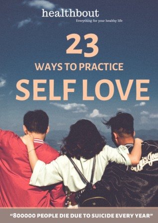 23 Ways to practice Self Love